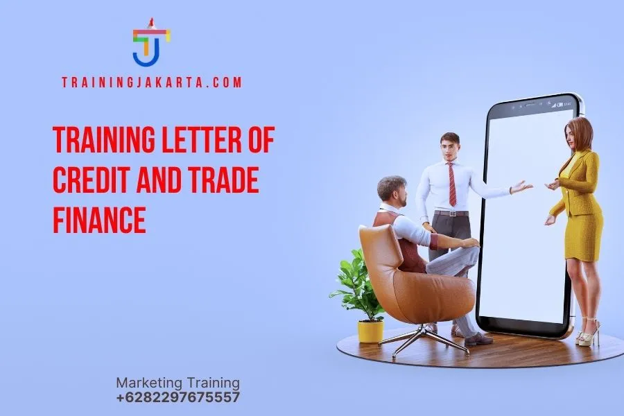 Training Letter Of Credit And Trade Finance