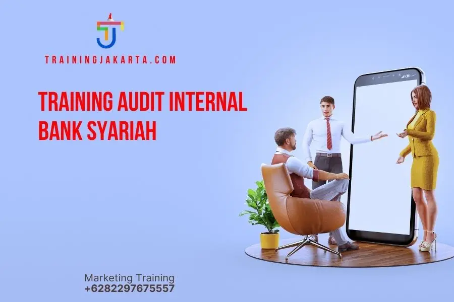 TRAINING AUDIT INTERNAL BANK SYARIAH