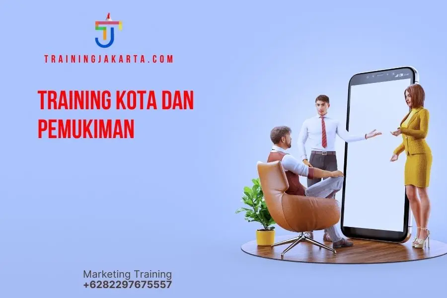 TRAINING KOTA DAN PEMUKIMAN