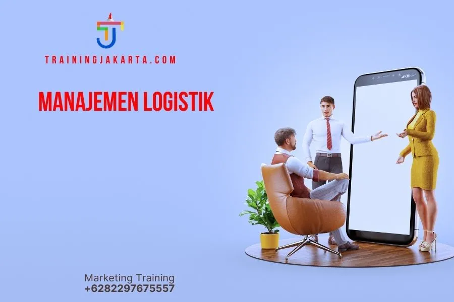 TRAINING MANAJEMEN LOGISTIK