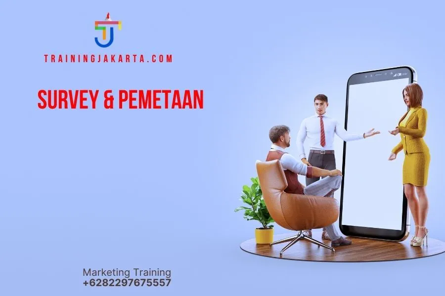 TRAINING SURVEY & PEMETAAN