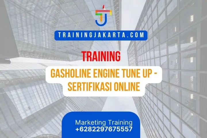 TRAINING GASHOLINE ENGINE TUNE UP - SERTIFIKASI ONLINE
