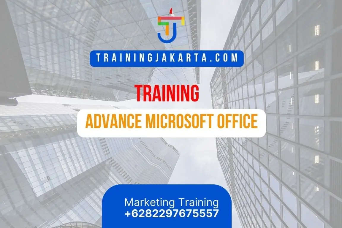 TRAINING ADVANCE MICROSOFT OFFICE