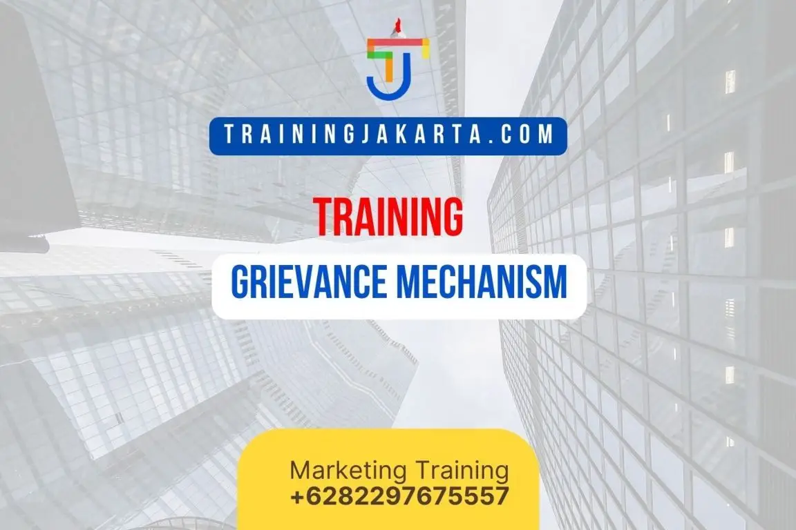TRAINING GRIEVANCE MECHANISM