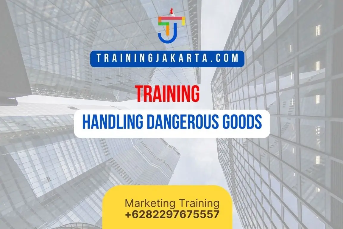 TRAINING HANDLING DANGEROUS GOODS