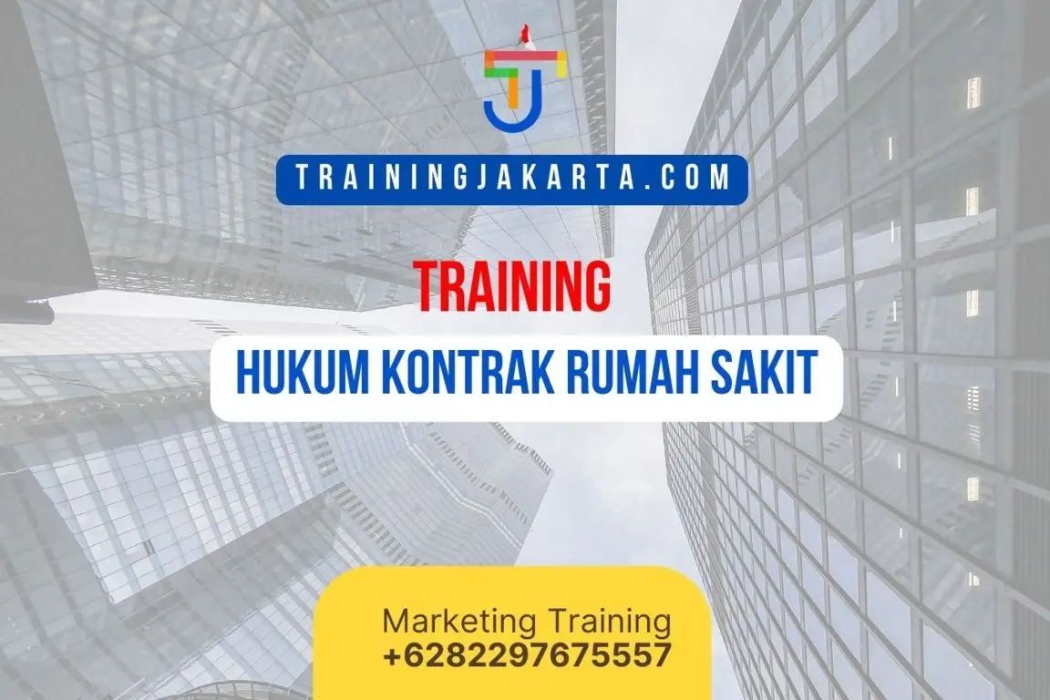 TRAINING HUKUM KONTRAK RUMAH SAKIT