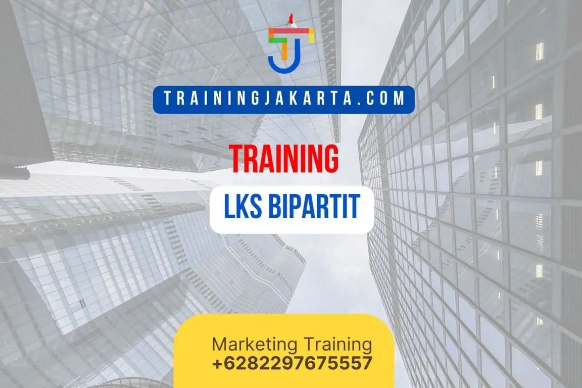 TRAINING LKS BIPARTIT