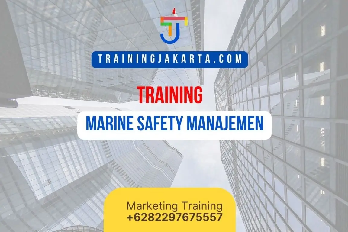 TRAINING MARINE SAFETY MANAJEMEN