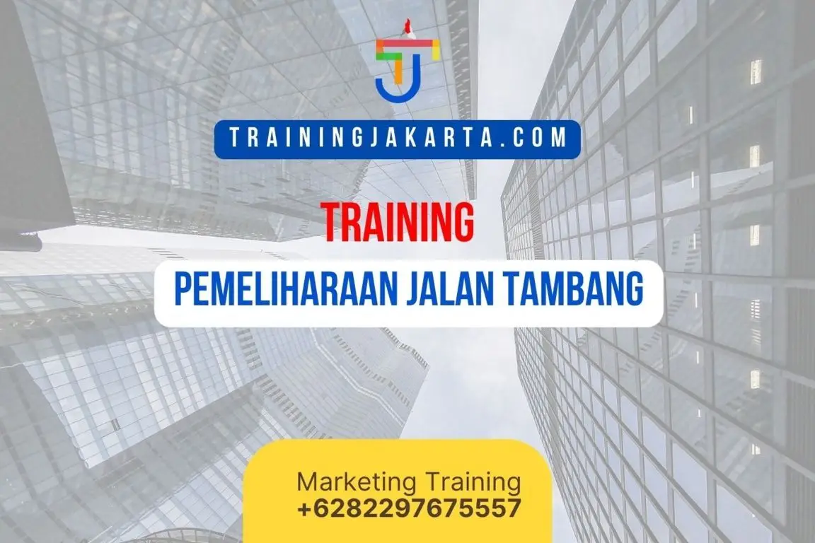 TRAINING PEMELIHARAAN JALAN TAMBANG