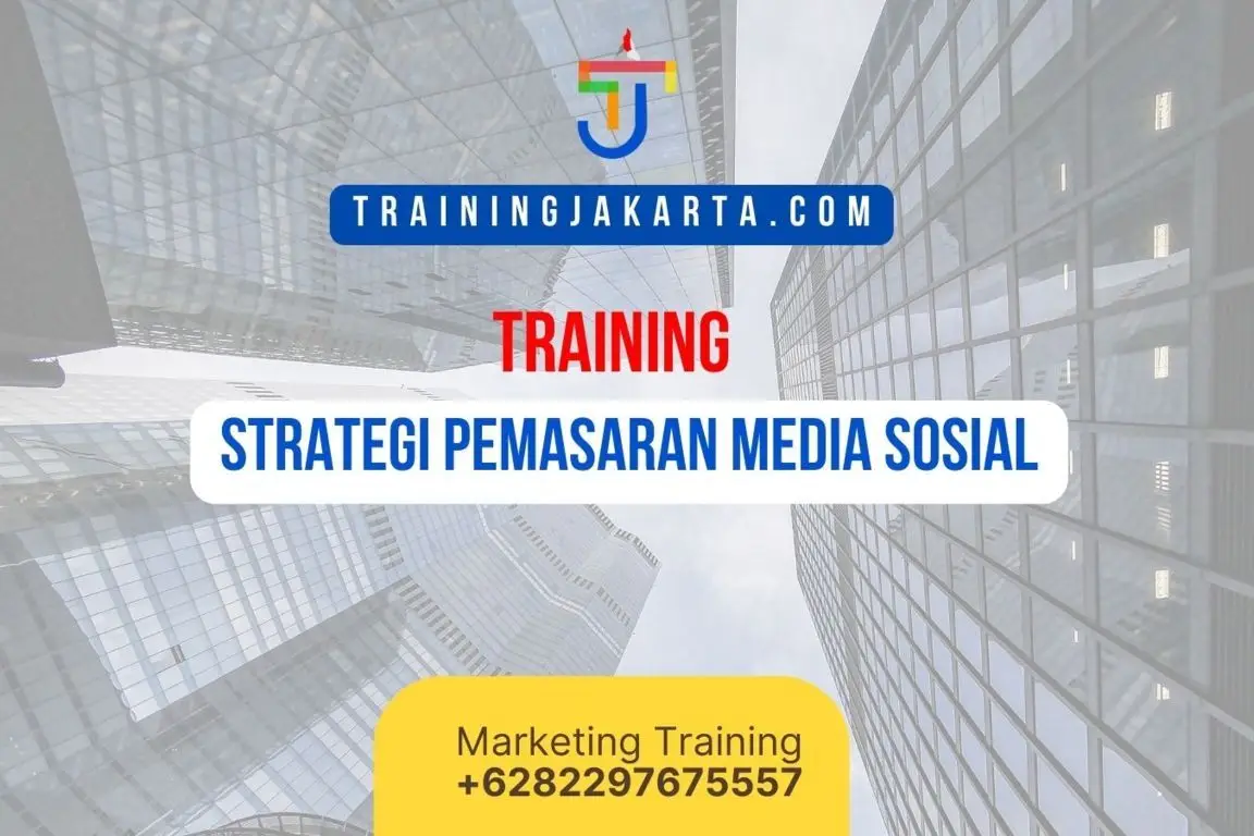 TRAINING STRATEGI PEMASARAN MEDIA SOSIAL