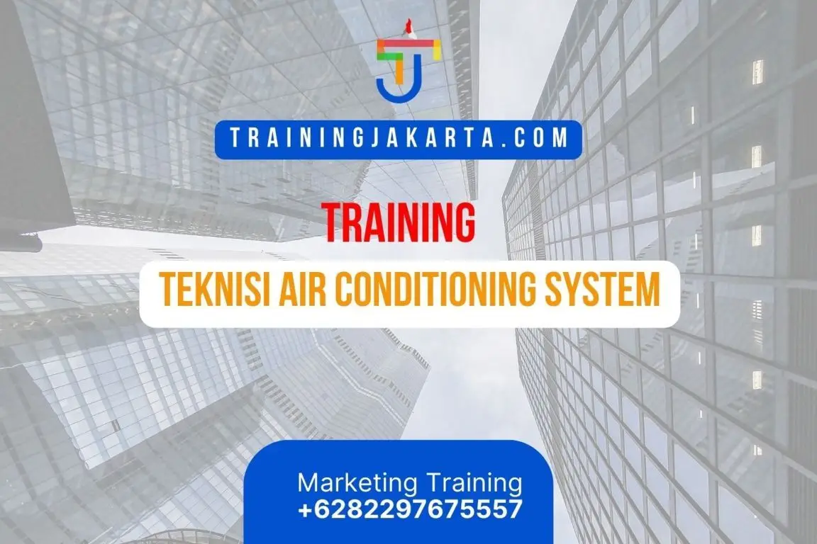 TRAINING TEKNISI AIR CONDITIONING SYSTEM