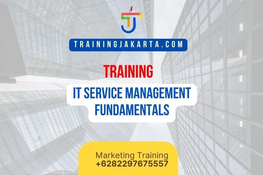 TRAINING IT SERVICE MANAGEMENT FUNDAMENTALS