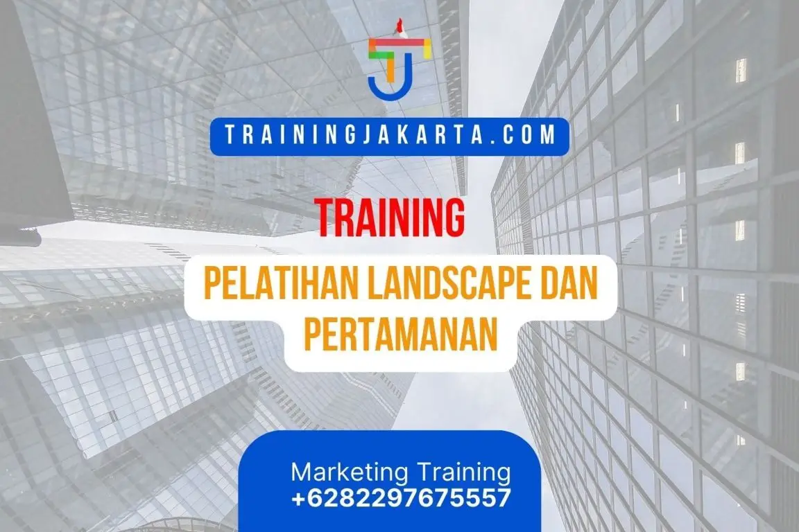 PELATIHAN LANDSCAPE DAN PERTAMANAN