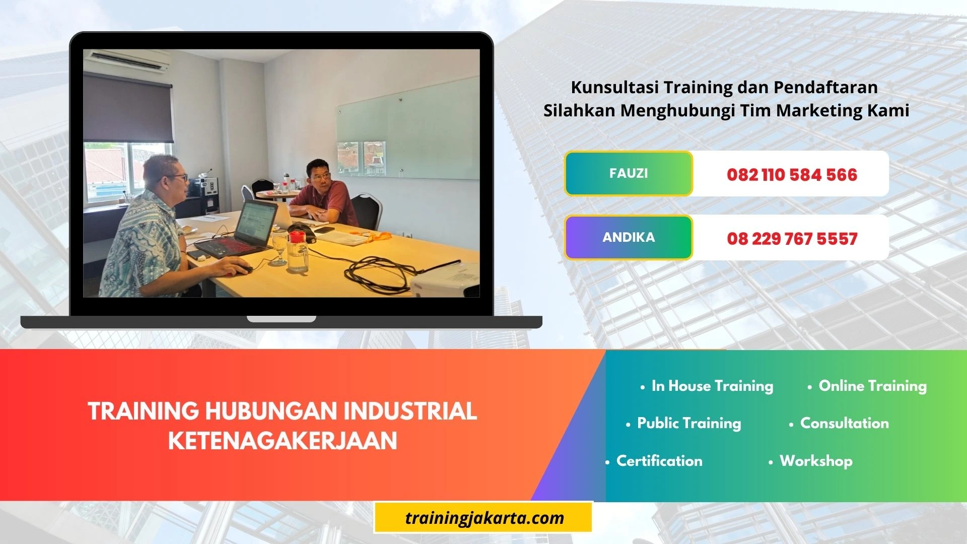 TRAINING HUBUNGAN INDUSTRIAL KETENAGAKERJAAN