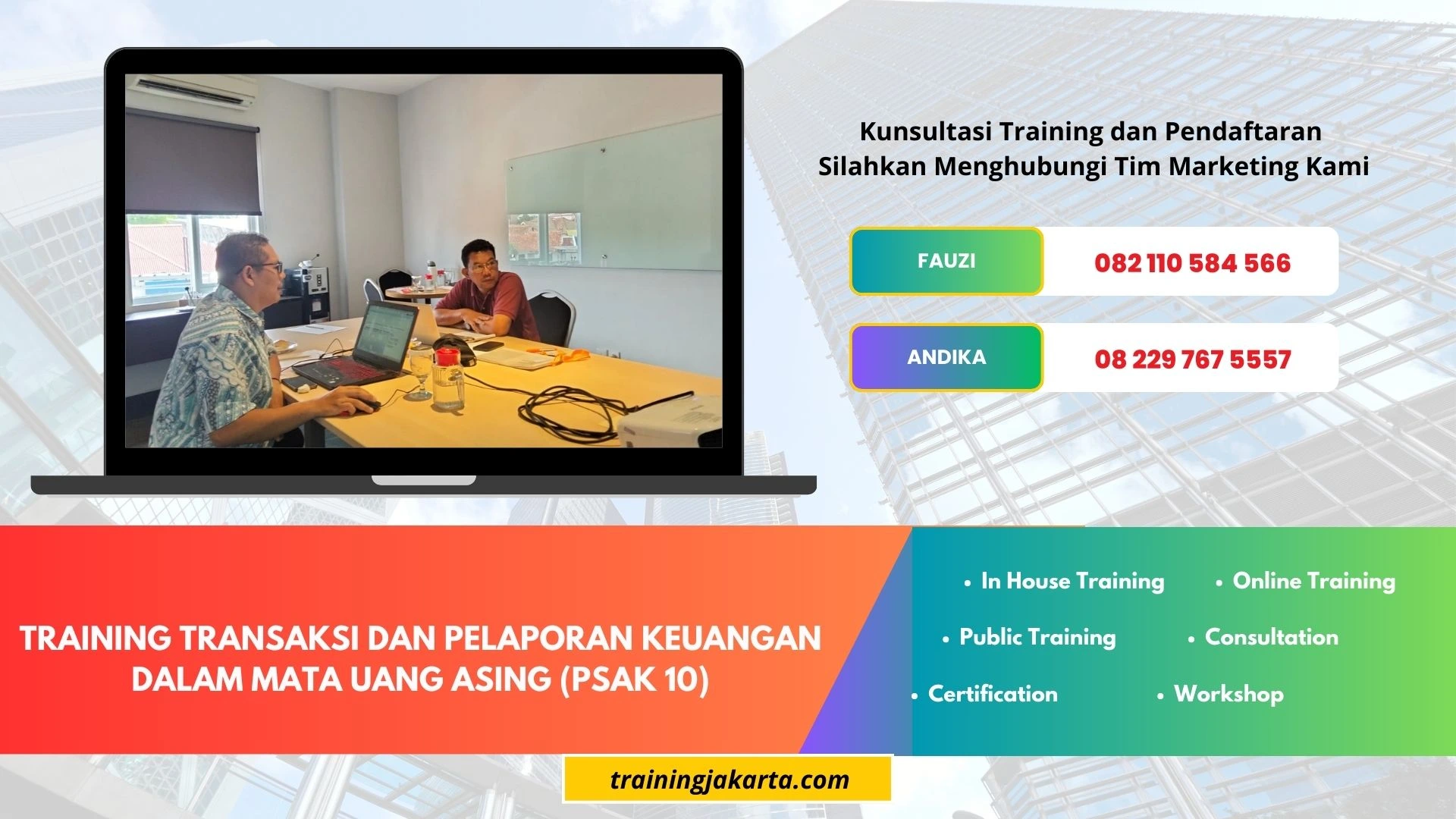 TRAINING TRANSAKSI DAN PELAPORAN KEUANGAN DALAM MATA UANG ASING (PSAK 10)